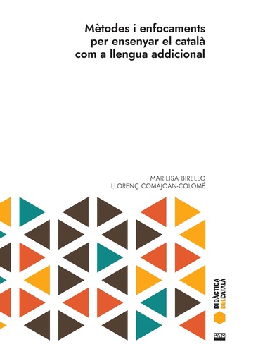 [9788491913191] Mètodes i enfocaments per ensenyar el català com a llengua addicional