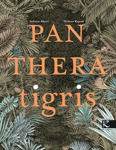 [9788419213549] Panthera tigris