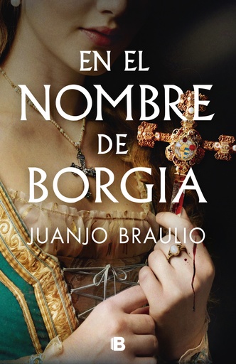 [9788466678148] EN EL NOMBRE DE BORGIA