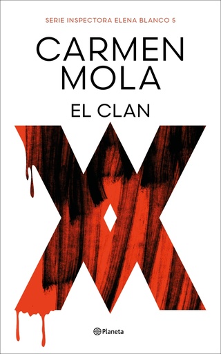 [9788408291268] El Clan (Inspectora Elena Blanco 5)