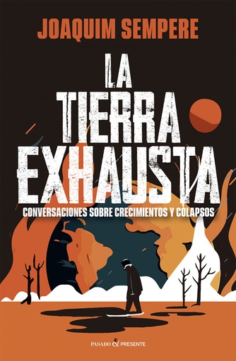 [9788412791563] LA TIERRA EXHAUSTA