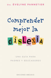 [9788491112785] COMPRENDER MEJOR LA DISLEXIA