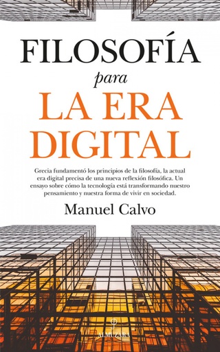 [9788417229535] FILOSOFIA PARA LA ERA DIGITAL