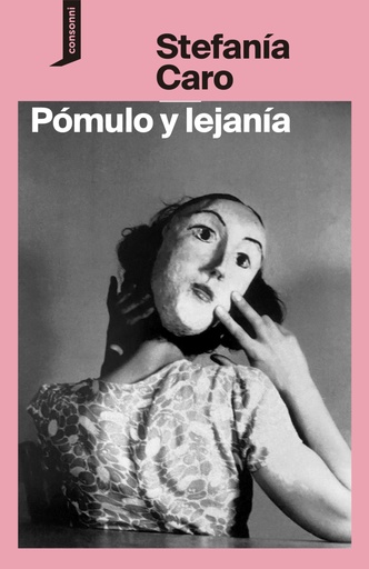 [9788419490292] Pómulo y lejanía