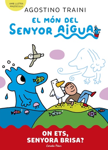 [9788413899053] El món del senyor Aigua 2. On ets, senyora Brisa?