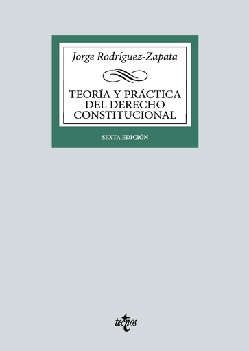 [9788430990634] Teoría y práctica del Derecho Constitucional