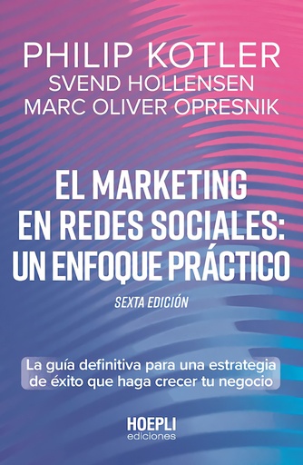 [9791254990384] El marketing en redes sociales: Un enfoque práctico