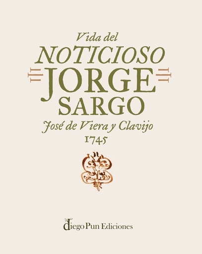 [9788412885019] Vida del noticioso Jorge Sargo