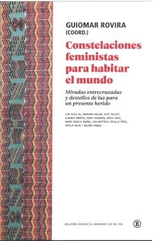 [9788419160911] CONSTELACIONES FEMINISTAS PARA HABITAR EL MUNDO