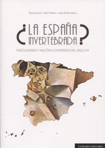 [9788490454862] ¿LA ESPAÑA INVERTEBRADA?