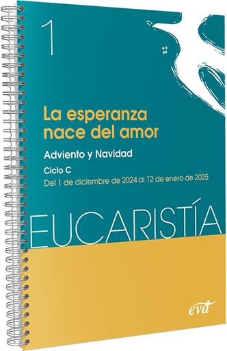 [9788410630505] La esperanza nace del amor (Eucaristía nº 1/2025)