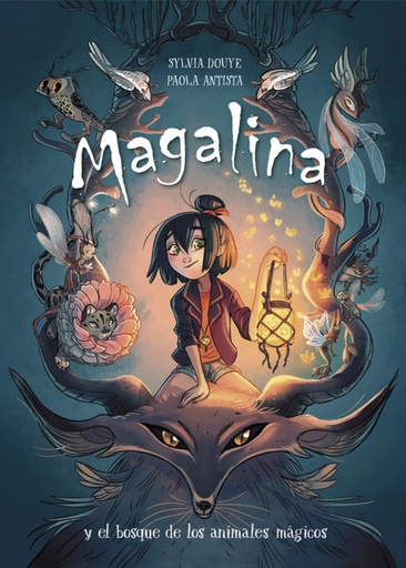 [9788420434216] MAGALINA Y EL BOSQUE DE LOS ANIMALES MAGICOS