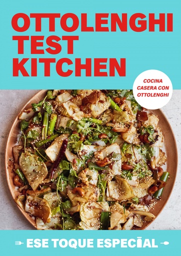 [9788419456779] OTTOLENGHI TEST KITCHEN: ESE TOQUE ESPECIAL