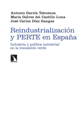 [9788410671027] Reindustrialización y PERTE en España