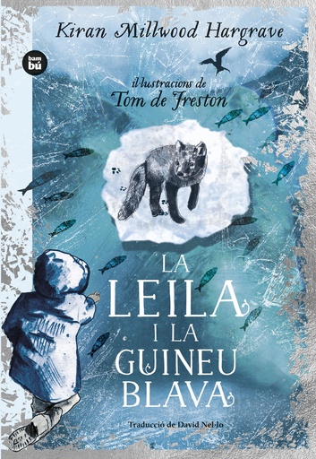 [9788483439869] La Leila i la guineu blava